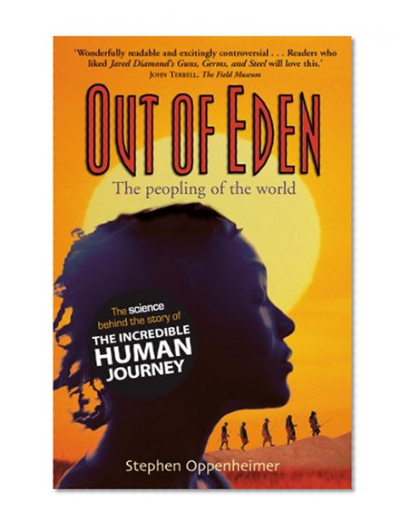 Out of Eden:  The Peopling of the World