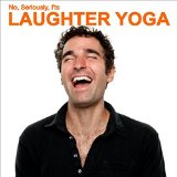 Laughter Yoga: 2 Laughter Yoga classes