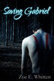 Saving Gabriel