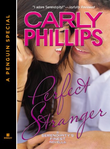 Perfect Stranger (Novella) (Serendipity series)