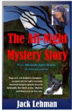 The All-Night Mystery Story (plus Wisconsin Defies Gravity)