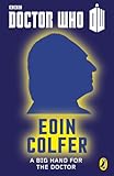 Doctor Who: A Big Hand For The Doctor: First Doctor - 50th Anniversary (Doctor Who 50th Anniversary E-Shorts Book 1)