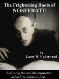 The Frightening Roots of Nosferatu