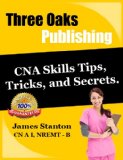 CNA Skills Tips, Tricks, and Secrets