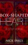 Box-Shaped Heart & other stories
