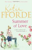 By Katie Fforde:Summer of Love [Hardcover]