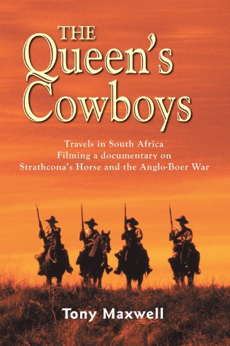 The Queen's Cowboys: Travels in the New South Africa
