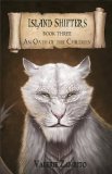 Island Shifters (An Oath of the Children) Book 3, Fantasy Series