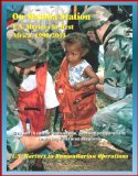 U.S. Marines in Humanitarian Operations: On Mamba Station - U.S. Marines in West Africa, 1990 - 2003, Civil War in Liberia, Samuel Doe, Evacuation Operations, Sharp Edge, Assured Response