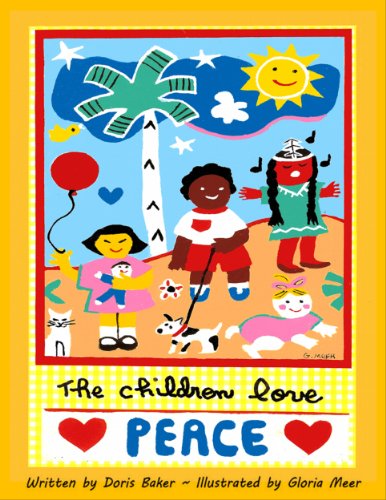 The Children Love Peace