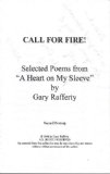 Call for Fire! Selected Poems from "A Heart on My Sleeve"