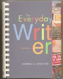 The Everyday Writer, Third Edition 2005 - Informed By Andrea Lunsford's Research and Written in Clear, Straightforward Language That Students Can Understand, Quick and Simple Advice for Reading Images & Writing Texts, Plastic Comb, 3rd Edition 2005 (Index