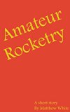Amateur Rocketry