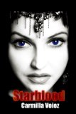 Starblood (The Starblood Trilogy Book 1)