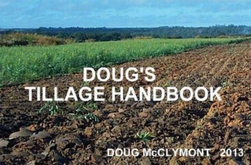 DOUG'S TILLAGE HANDBOOK