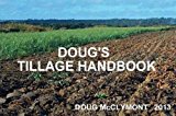 DOUG'S TILLAGE HANDBOOK