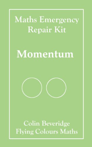 Momentum (Maths Emergency Repair Kit)