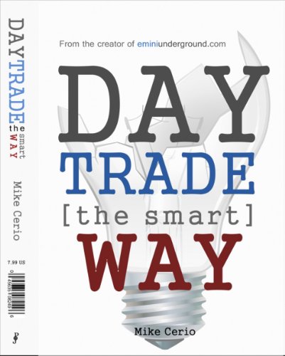 Day Trade the Smart Way