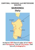 Camping, Caravan and Motorbike Routes: SARDINIA GUIDE - ITALY