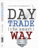 Day Trade the Smart Way