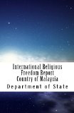 International Religious Freedom Report Country of Malaysia