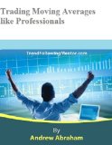 Moving Averages- Trade like a Professional (Trend Following Mentor)