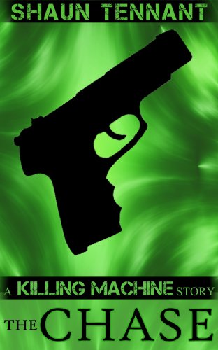 The Chase (Killing Machine Book 2)