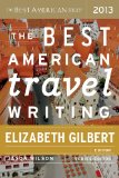 The Best American Travel Writing 2013