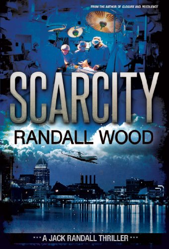 Scarcity (Jack Randall Book 3)