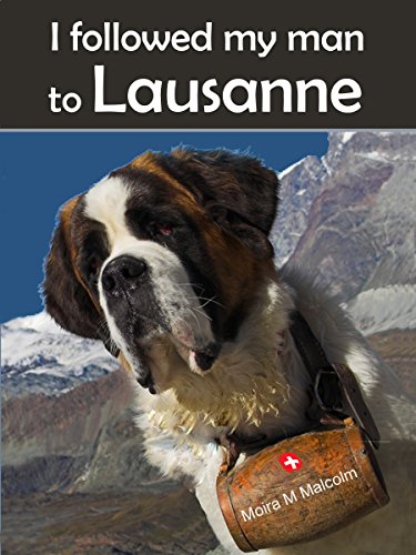 I followed my man to Lausanne: a tale about moving to Switzerland