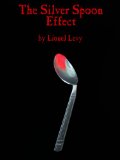 The Silver Spoon Effect