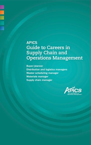 APICS Guide to Careers in Supply Chain and Operations Management