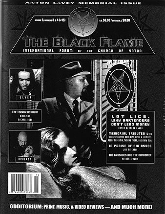 The Black Flame 15 (Volume 6 Numbers 3 & 4) International Forum of the Church of Satan (Anton LaVey Memorial Issue)