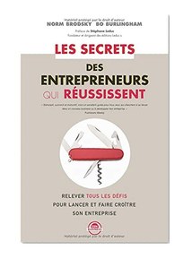 Les secrets des entrepreneurs qui réussissent