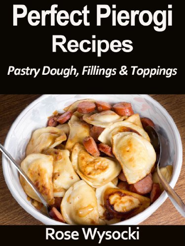 Perfect Pierogi Recipes