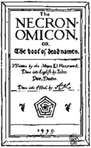 Al Azif - The Cipher Manuscript known as "Necronomicon"