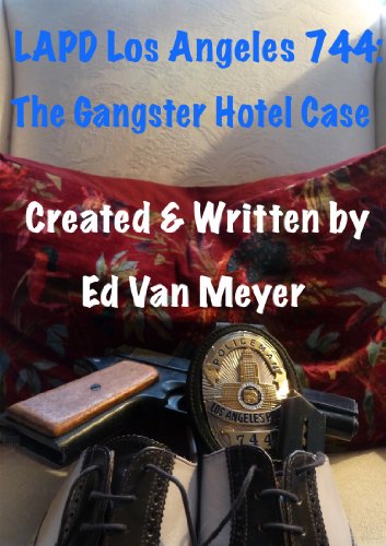 LAPD Los Angeles 744: Gangster Hotel