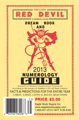 2013 The Lucky Red Devil Combination Dream Book & Numerology Guide