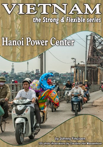 Hanoi Power Center (Vietnam Strong & Flexible Book 1)