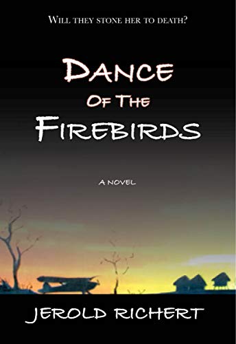 Dance of the Firebirds: A Novel (Novels of Africa Book 2)