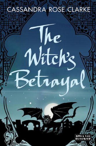 The Witch's Betrayal (The Assassin's Curse series)