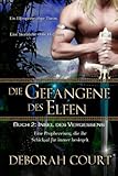 Die Gefangene des Elfen 2: Insel des Vergessens (Elven Warrior) (German Edition)