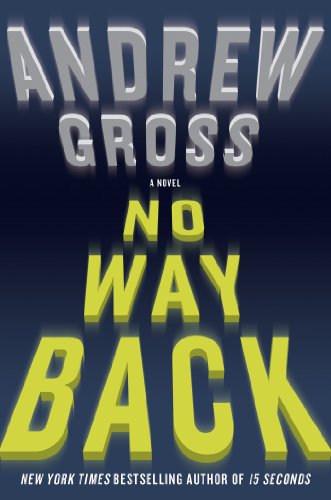 No Way Back: A Novel