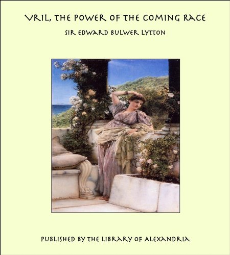 Vril, The Power of the Coming Race