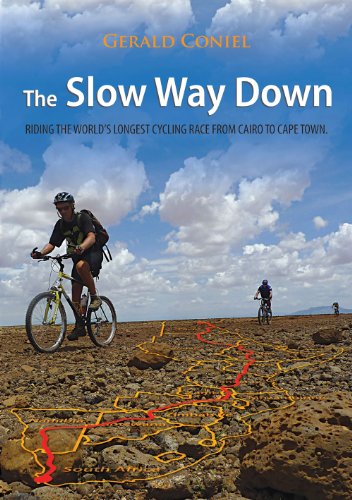 The Slow Way Down: Tour D'Afrique