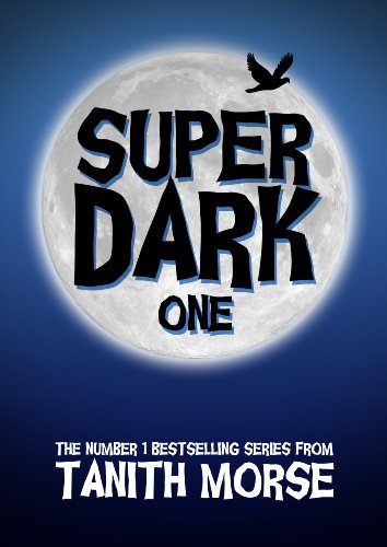 Super Dark 1 (Super Dark Trilogy)
