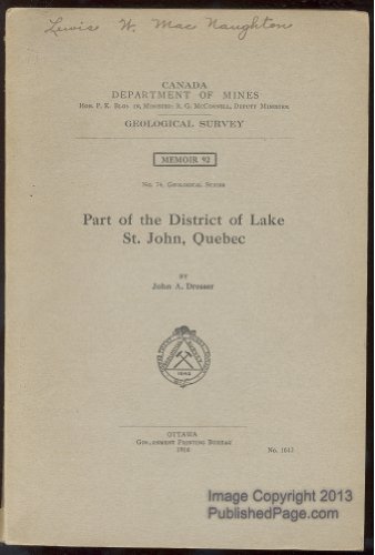 Part of the District of Lake St. John, Quebec Geological Survey Memoir 92