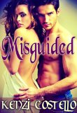 Misguided:Short Erotica Romance (Adult Erotic Suspense)