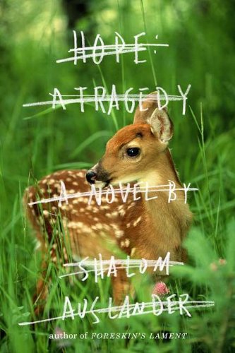 Hope: A Tragedy: A Novel