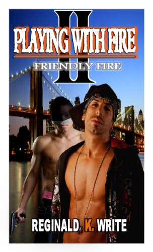 Playing With Fire 2: Friendly Fire